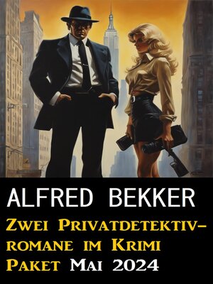 cover image of Zwei Privatdetektivromane im Krimi Paket Mai 2024